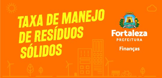 Banner Taxa de Manejo de Resíduos Sólidos (taxa do lixo Fortaleza)